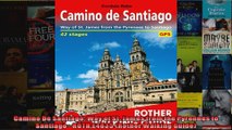 Read  Camino De Santiago Way of St James from the Pyrennes to Santiago  ROTHE4835 Rother  Full EBook