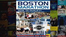 Read  Boston Marathon How to Qualify  Full EBook