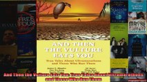 Read  And Then the Vulture Eats You True Tales About Ultramarathons and Those Who Run Them  Full EBook