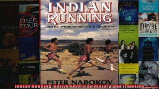 Read  Indian Running Native American History and Tradition  Full EBook