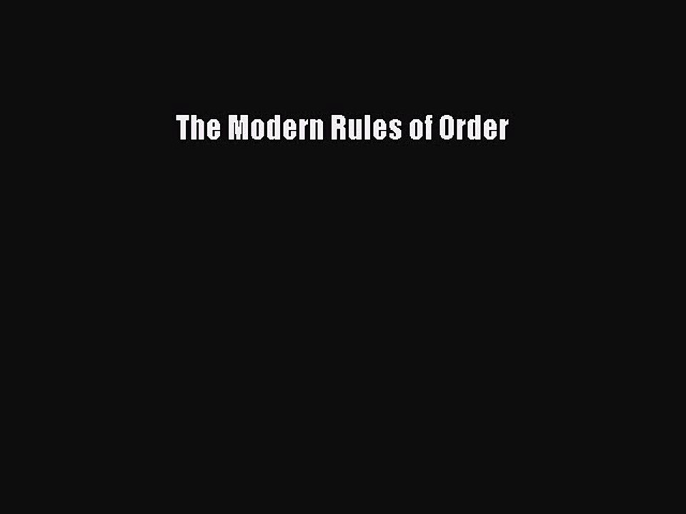 Download The Modern Rules of Order PDF Free