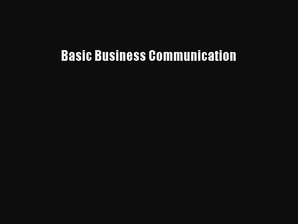 Read Basic Business Communication PDF Online