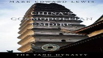 Download China s Cosmopolitan Empire  The Tang Dynasty  History of Imperial China