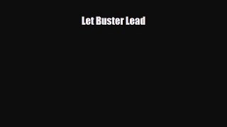 Read ‪Let Buster Lead‬ PDF Online