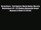 Download By Jay Storer - Ford Explorer Mazda Navajo Mercury Mountaineer (91 - 01) (Haynes Automotive