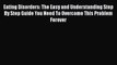 Read Eating Disorders: The Easy and Understanding Step By Step Guide You Need To Overcome This