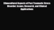 Download ‪Ethnocultural Aspects of Post Traumatic Stress Disorder: Issues Research and Clinical