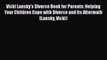 [PDF] Vicki Lansky's Divorce Book for Parents: Helping Your Children Cope with Divorce and