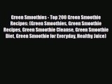 Read ‪Green Smoothies - Top 200 Green Smoothie Recipes: (Green Smoothies Green Smoothie Recipes