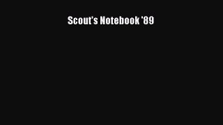 Download Scout's Notebook '89 Free Books