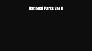 Read ‪National Parks Set II Ebook Free