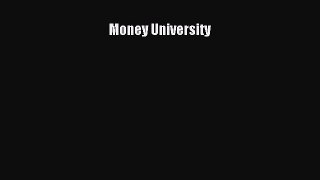 Read Money University Ebook