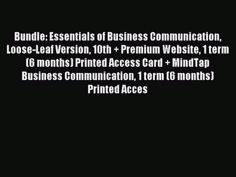 Read Bundle: Essentials of Business Communication Loose-Leaf Version 10th + Premium Website