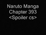 Naruto Manga Chapter 393 Spoiler Pics and Script