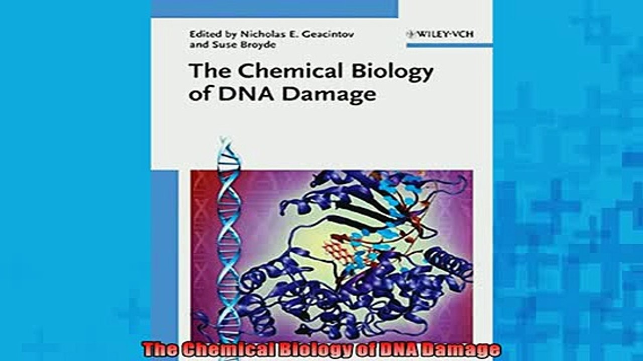 READ book  The Chemical Biology of DNA Damage  DOWNLOAD ONLINE