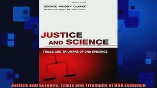 DOWNLOAD PDF  Justice and Science Trials and Triumphs of DNA Evidence FULL FREE