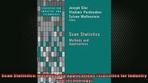 DOWNLOAD PDF  Scan Statistics Methods and Applications Statistics for Industry and Technology FULL FREE