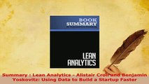 PDF  Summary  Lean Analytics  Alistair Croll and Benjamin Yoskovitz Using Data to Build a Download Full Ebook