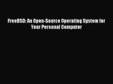 Read FreeBSD: An Open-Source Operating System for Your Personal Computer Ebook Free