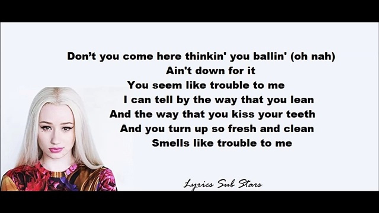 Iggy Azalea - Trouble Lyrics
