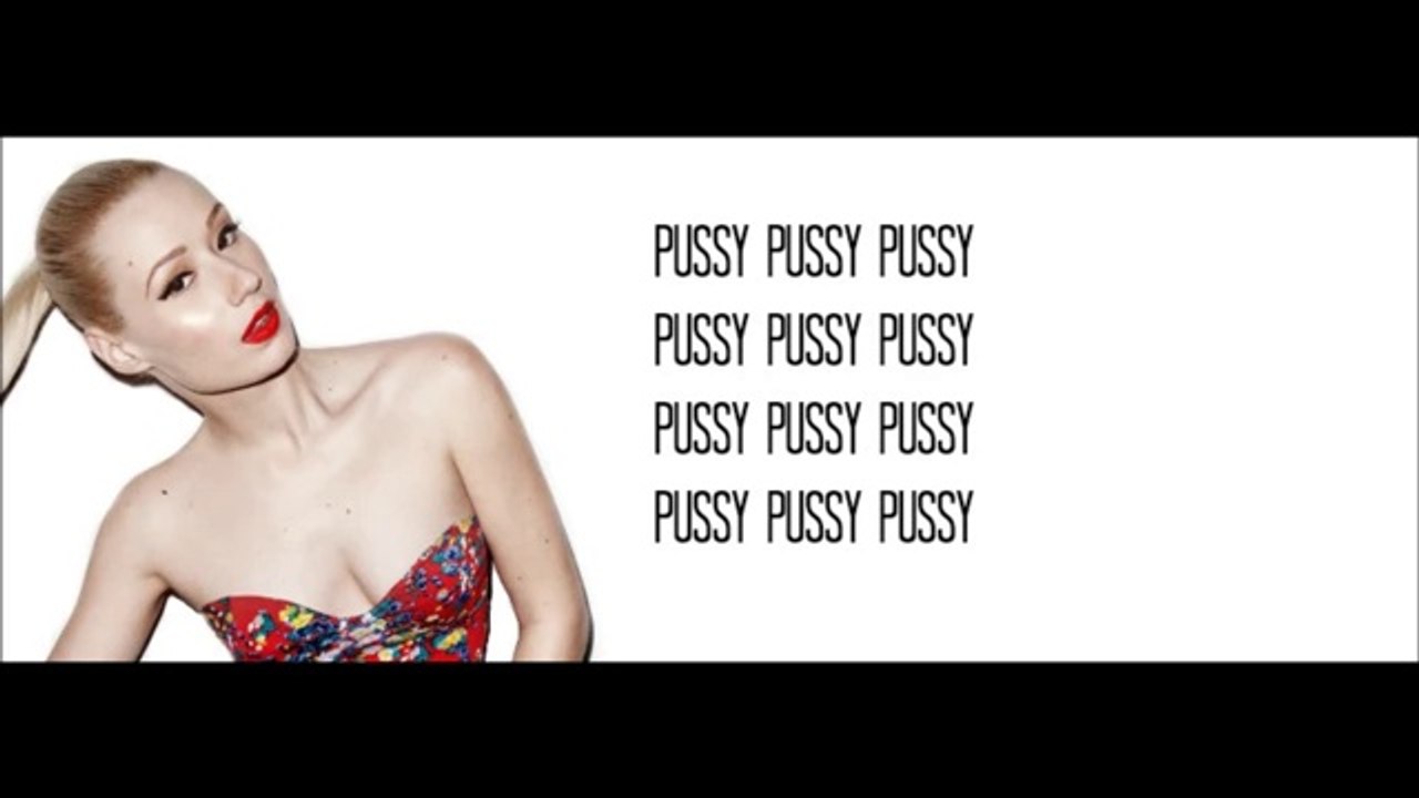 Iggy Azalea - puSSy Lyrics