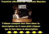 Télécharger Lartiste Maestro Album Complet Gratuitement et Légalement 2016