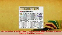 PDF  Streetwise Dublin Map  Laminated City Center Street Map of Dublin Ireland Read Online
