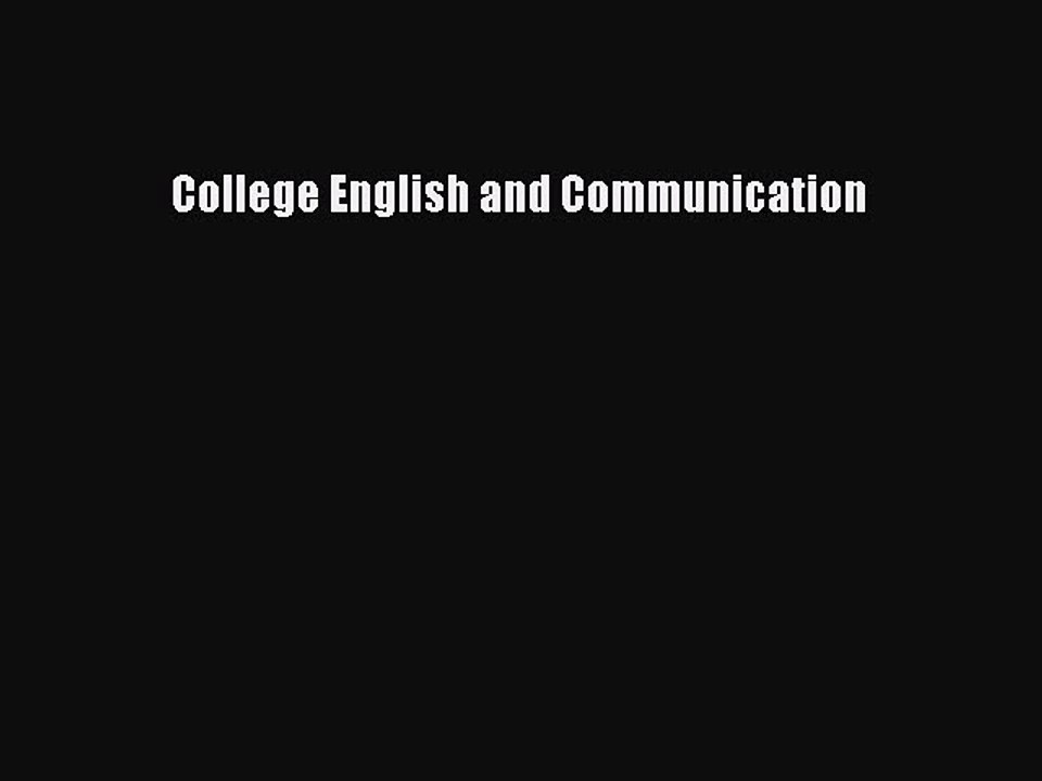 Read College English and Communication Ebook Free