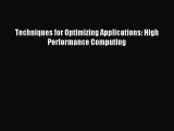 Read Techniques for Optimizing Applications: High Performance Computing Ebook Free