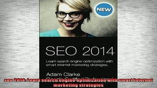 Free PDF Downlaod  seo 2014 Learn search engine optimization with smart internet marketing strategies  BOOK ONLINE