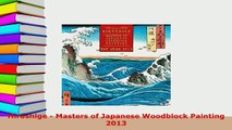 Download  Hiroshige  Masters of Japanese Woodblock Painting 2013  Read Online