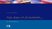 Read The Age of Elizabeth  England Under the Later Tudors  Social and Economic History of England