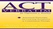 Download ACT Verbatim for Depression and Anxiety  Annotated Transcripts for Learning Acceptance