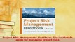 PDF  Project Risk Management Handbook The invaluable guide for managing project risks PDF Online