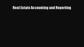 Read Real Estate Accounting and Reporting Ebook Free