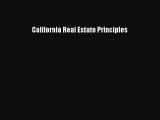 Read California Real Estate Principles Ebook Free