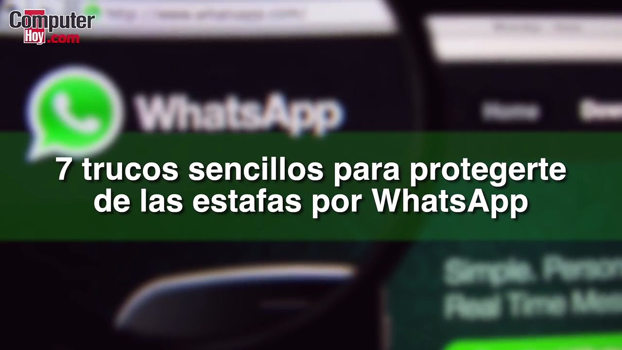 Como evitar las estafas en WhatsApp- hackear se va a acabar