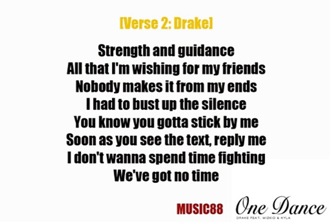 Drake – One Dance (feat. Wizkid & Kyla) [Lyrics]