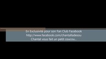 Exclu Fan Club Chantal Ladesou