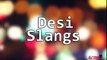 English Words and their Desi Slangs By 3 Idiotz Pakistan