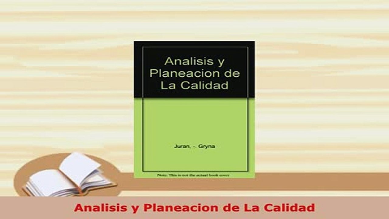 Download  Analisis y Planeacion de La Calidad Read Full Ebook