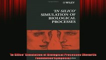 READ book  In Silico Simulation of Biological Processes Novartis Foundation Symposia  FREE BOOOK ONLINE
