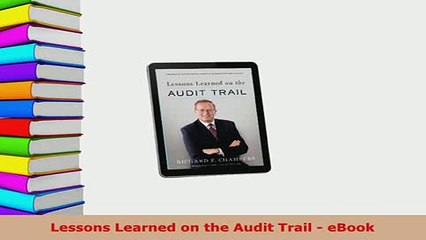 PDF  Lessons Learned on the Audit Trail  eBook Read Online