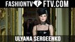 Ulyana Sergeenko Designers inspiration at Paris Haute Couture Fashion Week S/S 16 | FTV.com