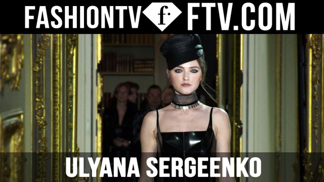 Ulyana Sergeenko Designers inspiration at Paris Haute Couture Fashion Week S/S 16 | FTV.com