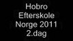Hobro Efterskole Norge 2011 dag-2.wmv