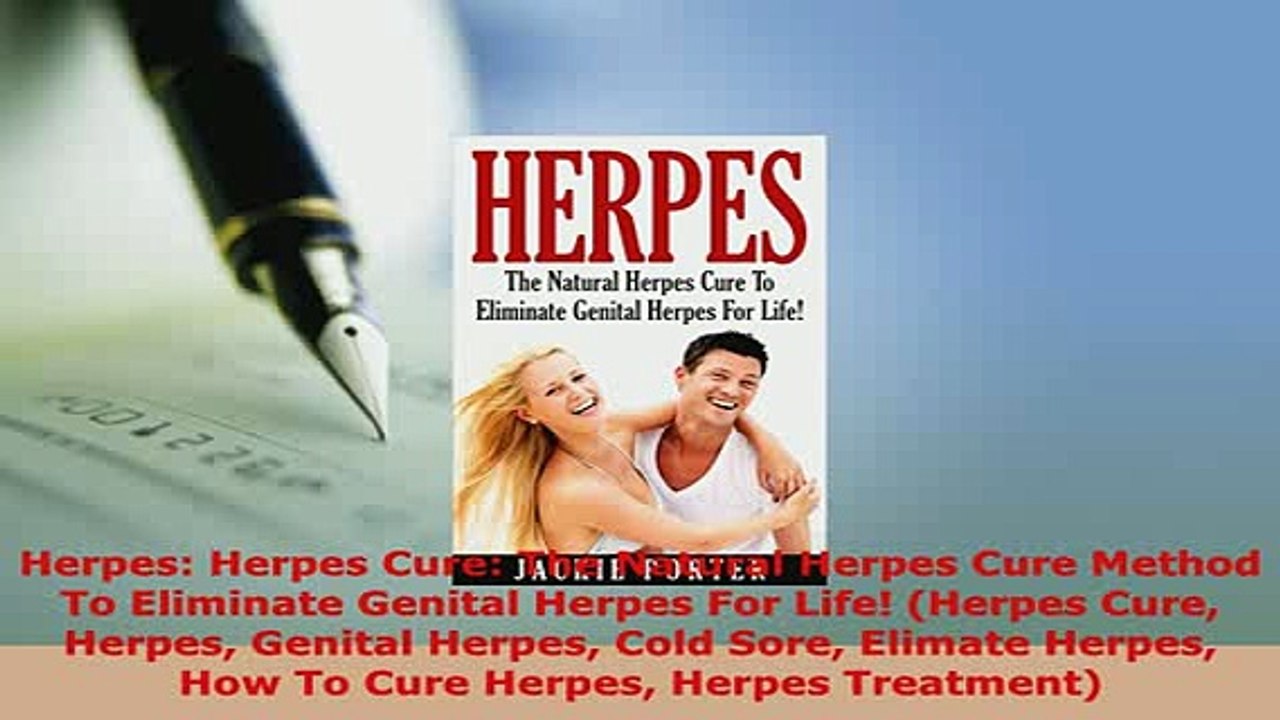 PDF  Herpes Herpes Cure The Natural Herpes Cure Method To Eliminate Genital Herpes For Life Free Books