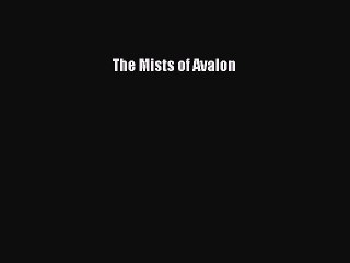 Download The Mists of Avalon Free Books