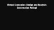 [PDF] Virtual Economies: Design and Analysis (Information Policy) [Download] Full Ebook