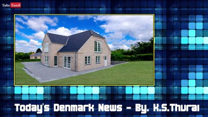 Today's Denmark News. 07.04.16 - By. K.S.Thurai